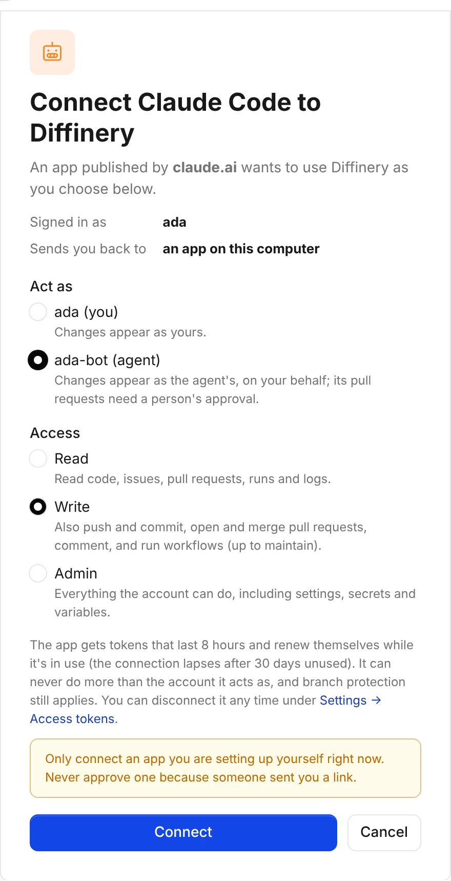 Diffinery's consent page for Claude Code: "Connect Claude Code to Diffinery", an app published by claude.ai that sends you back to an app on this computer, with Act as set to the agent ada-bot and Write access selected, and the Connect and Cancel buttons.